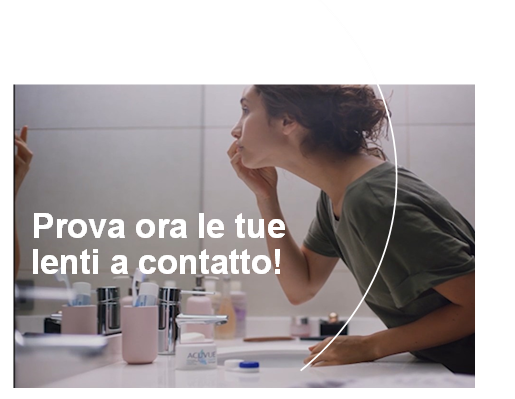 Prova ora le tue lenti a contatto Acuvue